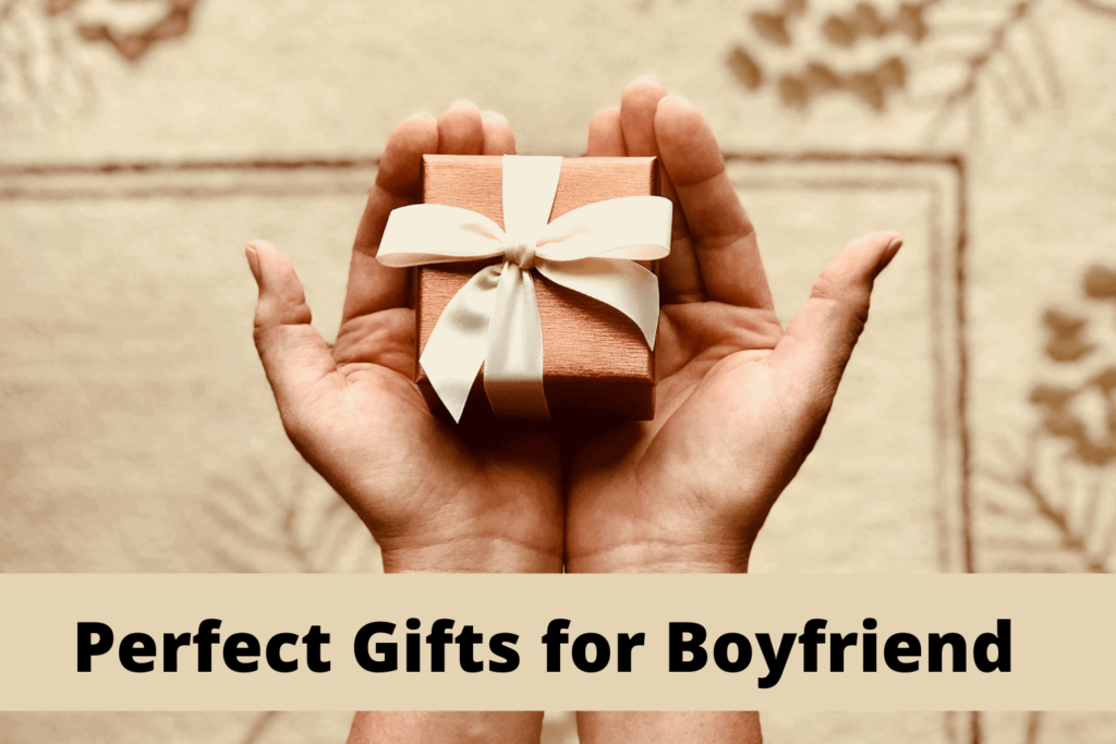perfect gifts for boyfriend